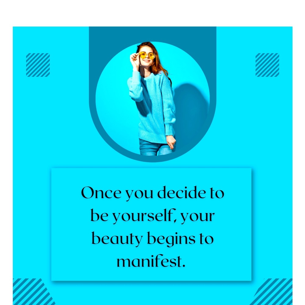 Be yourself, nobody does it better